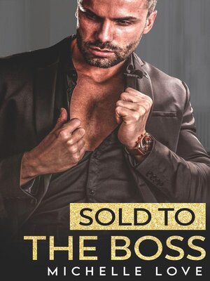 cover image of Sold to the Boss